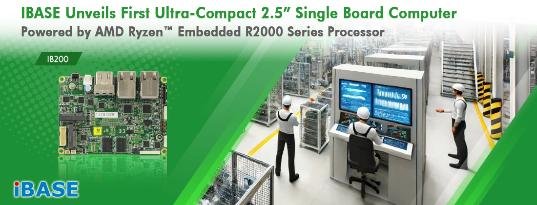 The advanced IB200 2.5" single board computer (SBC) offers exceptional graphics processing performance with the AMD Ryzen™ Embedded R2000 Series